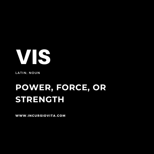 Incursio Vis