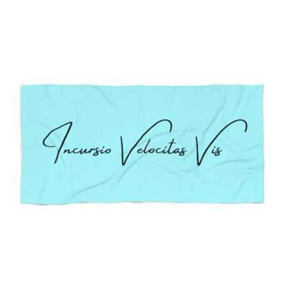 Incursio Velocitas Vis Beach Towel